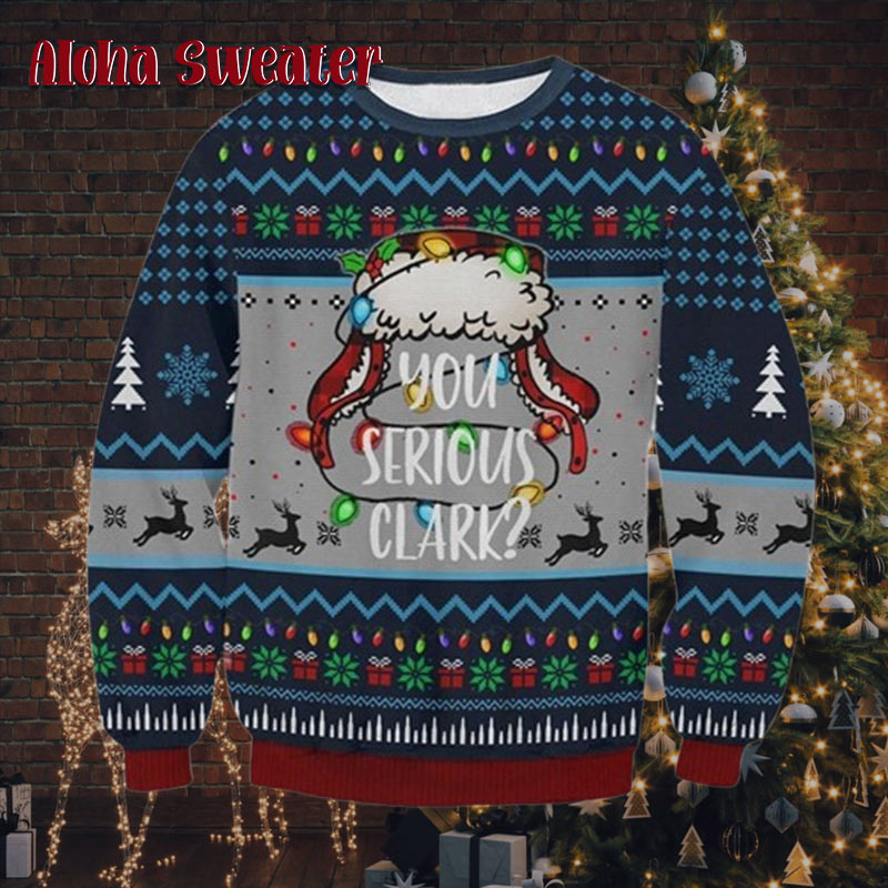 You Serious Clark Christmas Vacation Ugly Christmas Sweater