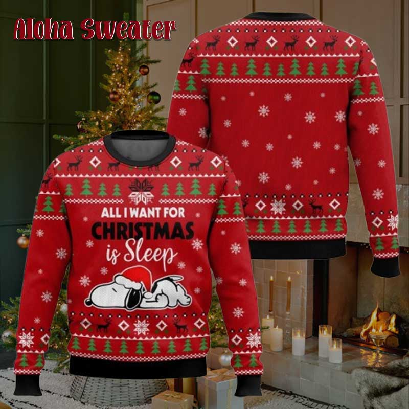 All I Want For Christmas Is Sleep Snoopy Ugly Christmas Sweater