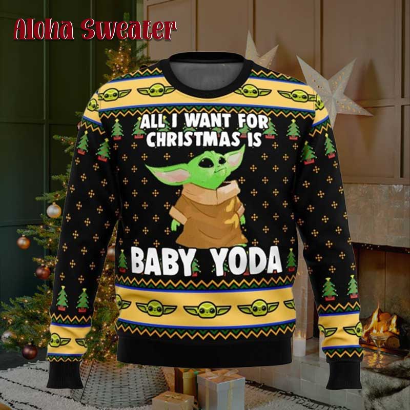 All I Want For Xmas Is Baby Yoda Mandalorion Ugly Christmas Sweater