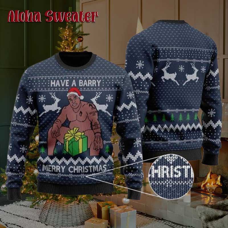 All I Want For Christmas Is Barry Wood Ugly Christmas Sweater