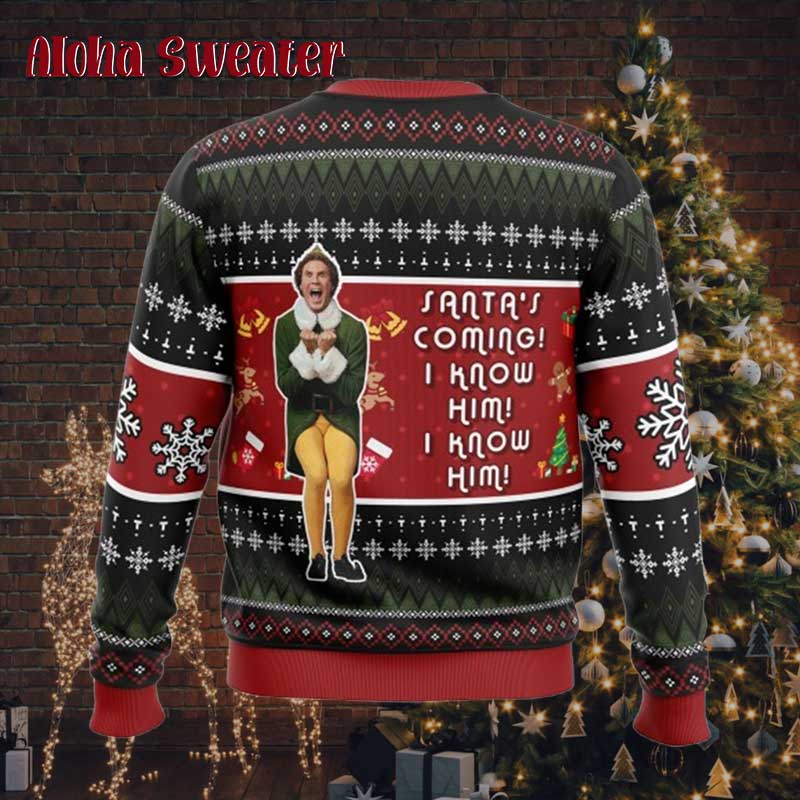 Santa Is Coming Buddy The Elf Ugly Christmas Sweater