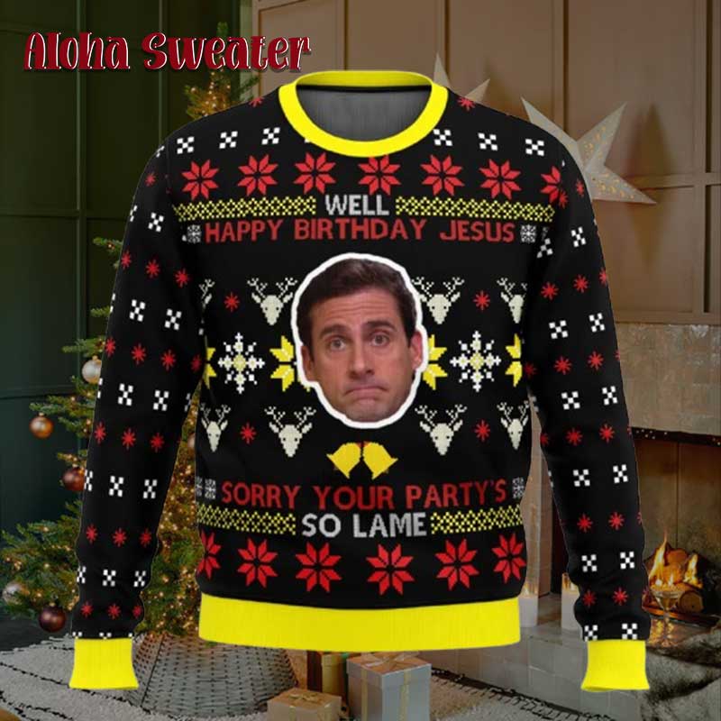 Well Happy Birthday Jesus The Office Ugly Christmas Sweater
