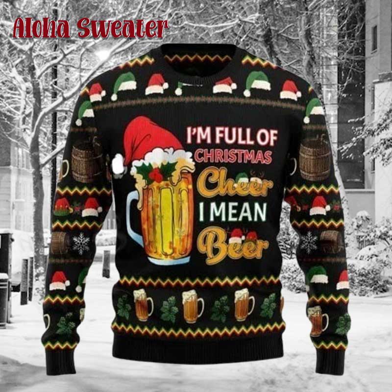Full Of Cheers Xmas Beers Ugly Christmas Sweater