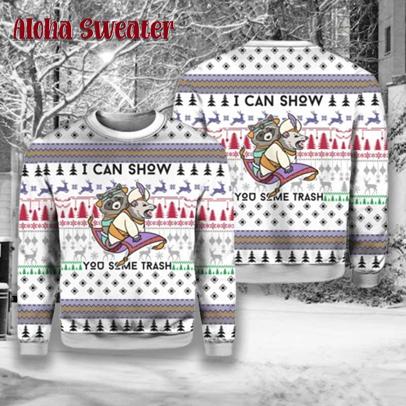 Raccoon I Can Show You Some Trash Ugly Christmas Sweater
