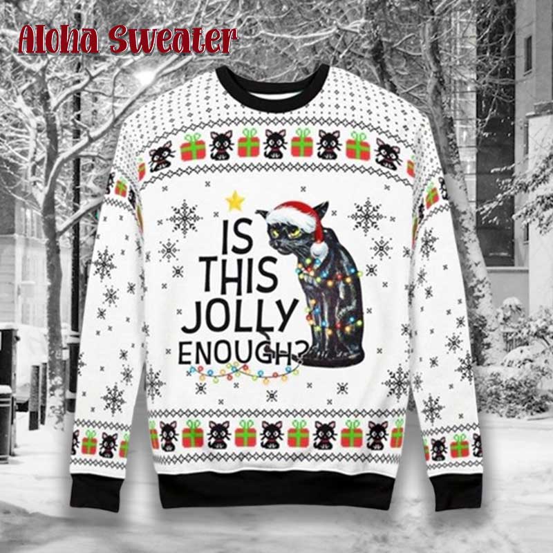 Is This Jolly Enough Cat Ugly Christmas Sweater