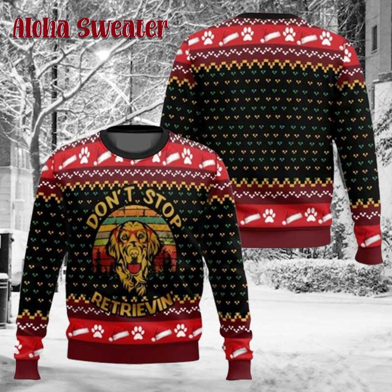 Dog Lover Don’t Stop Retrievin Ugly Christmas Sweater