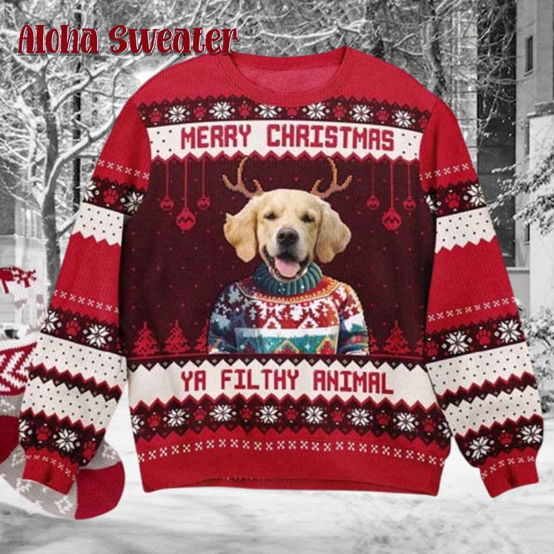 Dog Merry Christmas Ya Filthy Animal Funny Ugly Christmas Sweater