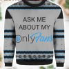 Ask your mom Im real ugly sweater