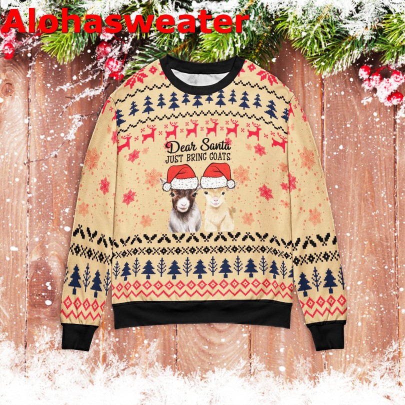 Dear Santa just bring Goats Christmas sweater